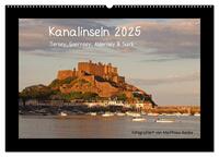 Kanalinseln 2025 (Wandkalender 2025 DIN A2 quer), CALVENDO Monatskalender