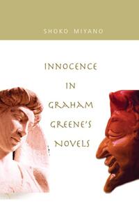 Innocence in Graham Greene’s Novels