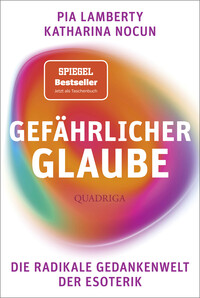 Gefährlicher Glaube