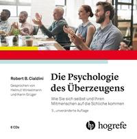 Die Psychologie des Überzeugens – Hörbuch