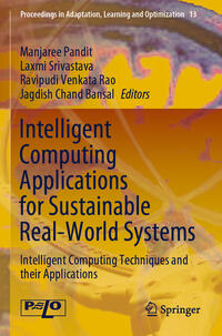 Intelligent Computing Applications for Sustainable Real-World Systems