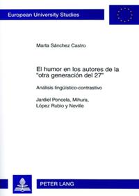 El humor en los autores de la «otra generación del 27»