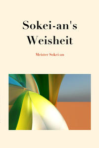 Sokei-an's Weisheit