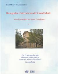 Bilingualer Unterricht an der Grundschule - Vom Pilotprojekt zur festen Einrichtung