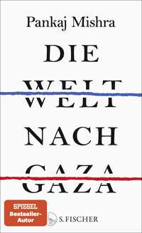 Die Welt nach Gaza