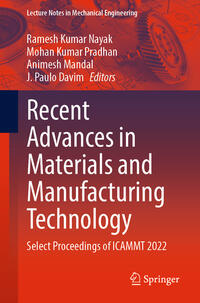 Recent Advances in Materials and Manufacturing Technology