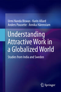 Understanding Attractive Work in a Globalized World