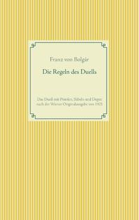 Die Regeln des Duells