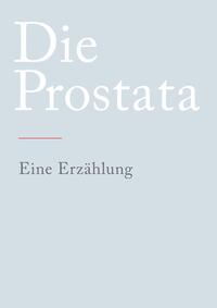 Die Prostata