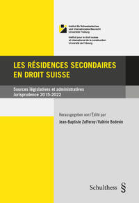 Les résidences secondaires en droit suisse