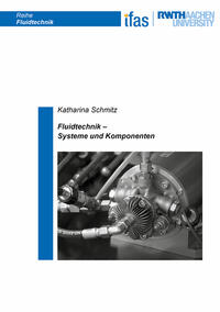 Fluidtechnik – Systeme und Komponenten