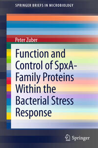 Function and Control of the Spx-Family of Proteins Within the Bacterial Stress Response