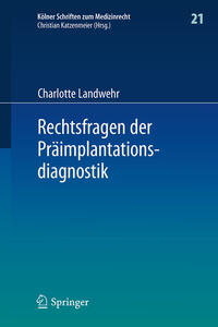 Rechtsfragen der Präimplantationsdiagnostik