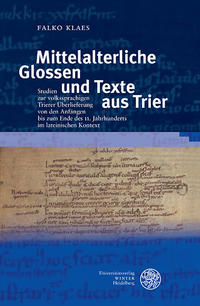 Mittelalterliche Glossen und Texte aus Trier