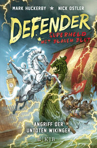 Defender - Superheld mit blauem Blut. Angriff der untoten Wikinger