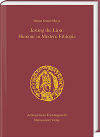 Jesting the Lion: Humour in Modern Ethiopia