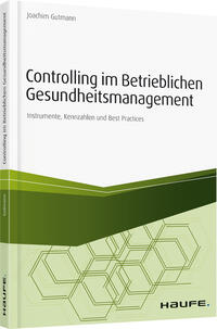 Controlling im betrieblichen Gesundheitsmanagement