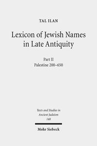 Lexicon of Jewish Names in Late Antiquity