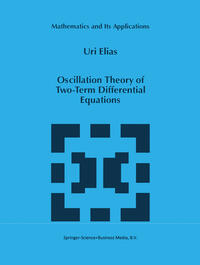 Oscillation Theory of Two-Term Differential Equations