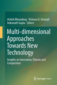 Multi-dimensional Approaches Towards New Technology