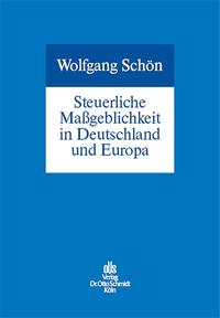 Steuerliche Maßgeblichkeit in Deutschland und Europa