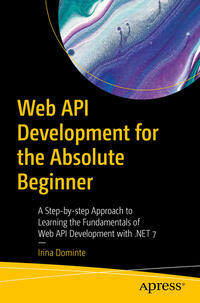 Web API Development for the Absolute Beginner