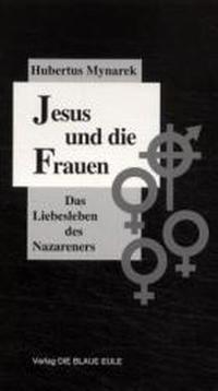 Jesus und die Frauen