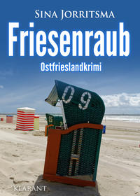 Friesenraub. Ostfrieslandkrimi