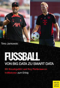 Fußball - Von Big Data zu Smart Data