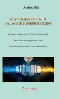 MANAGEMENT trifft BALANCE KINESIOLOGIE®