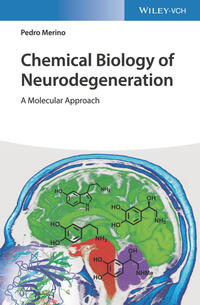 Chemical Biology of Neurodegeneration