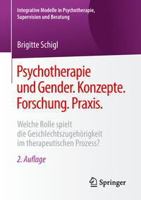 Psychotherapie und Gender. Konzepte. Forschung. Praxis.