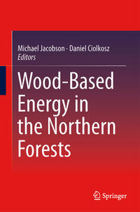 Wood-Based Energy in the Northern Forests