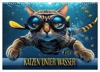 Katzen unter Wasser (Wandkalender 2025 DIN A3 quer), CALVENDO Monatskalender