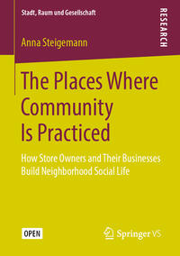 The Places Where Community Is Practiced