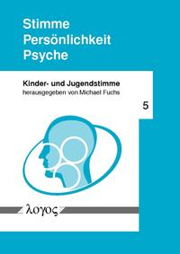 Stimme -- Persönlichkeit -- Psyche