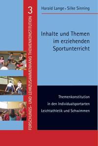 Inhalte und Themen im erziehenden Sportunterricht