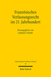 Französisches Verfassungsrecht im 21. Jahrhundert