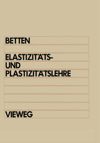 Elastizitäts- und Plastizitätslehre