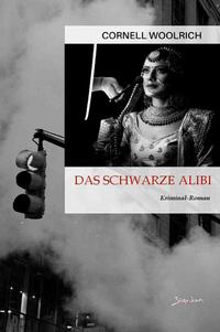 Das schwarze Alibi