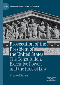 Prosecution of the President of the United States