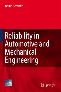 Reliability in Automotive and Mechanical Engineering