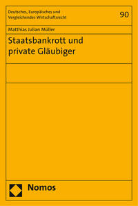 Staatsbankrott und private Gläubiger