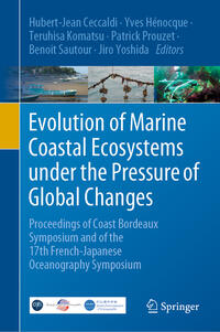 Evolution of Marine Coastal Ecosystems under the Pressure of Global Changes