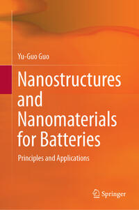 Nanostructures and Nanomaterials for Batteries