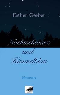 Nachtschwarz und Himmelblau