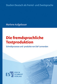 Die fremdsprachliche Textproduktion