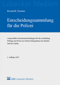 Entscheidungssammlung für die Polizei