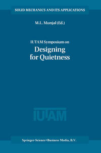 IUTAM Symposium on Designing for Quietness