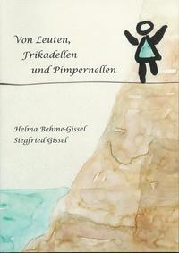 Von Leuten, Frikadellen und Pimpernellen